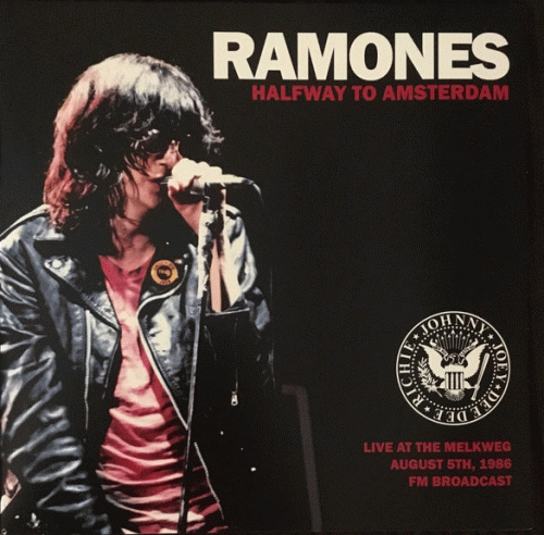 The Ramones : Halfway to Amsterdam